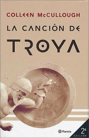 Canción De Troya by Colleen McCullough