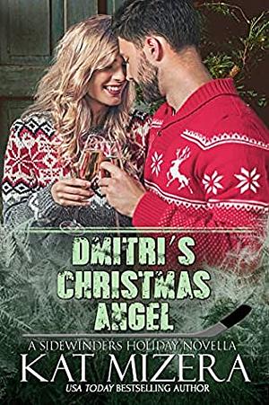 Dmitri's Christmas Angel by Kat Mizera