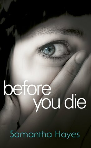 Before You Die by Samantha Hayes