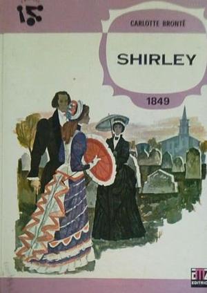 Shirley by Charlotte Brontë