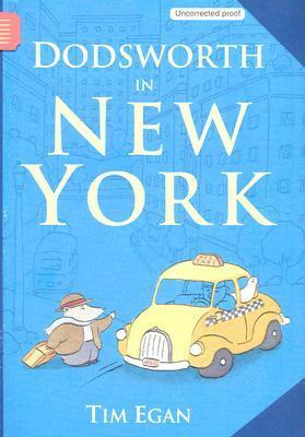 Dodsworth in New York by Tim Egan