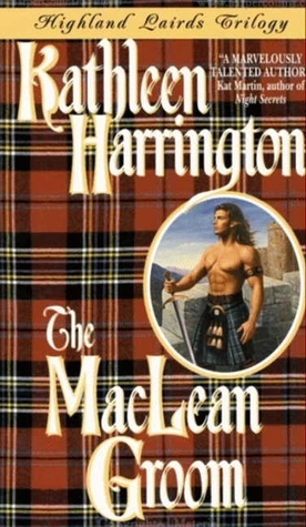 The MacLean Groom by Kathleen Harrington