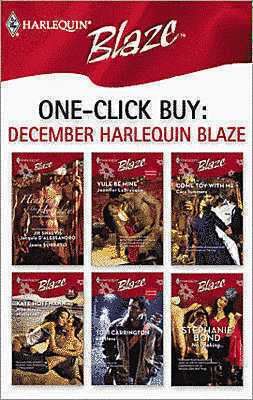 One-Click Buy: December 2008 Harlequin Blaze by Kate Hoffmann, Jacquie D'Alessandro, Jill Shalvis, Jamie Sobrato, Cara Summers, Tori Carrington, Stephanie Bond, Jennifer LaBrecque