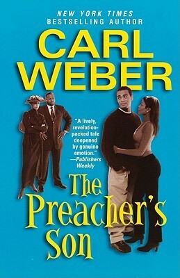The Preacher's Son by Carl Weber