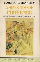 Aspects of Provence by James Pope-Hennessy
