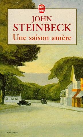 Une Saison Amère by John Steinbeck