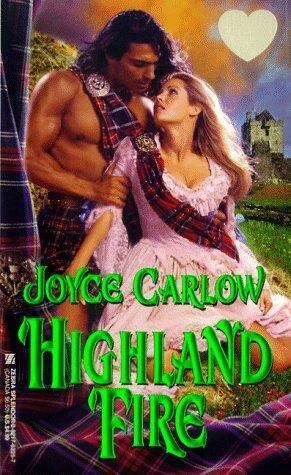Highland Fire by Joyce Carlow