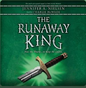 Runaway King by Jennifer A. Nielsen