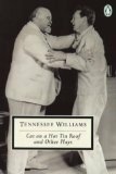 Cat on a Hot Tin Roof/Milk Train doesn't stop here anymore/Night of the Iguana (20th Century Classics) by Tennessee Williams