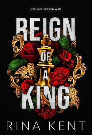 Reign of a King by Rina Kent