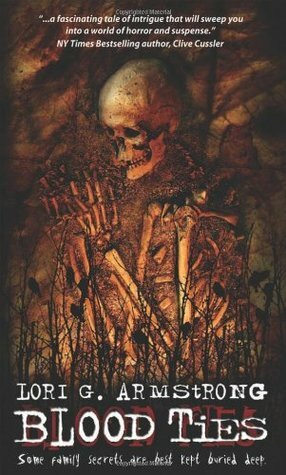 Blood Ties by Lori G. Armstrong