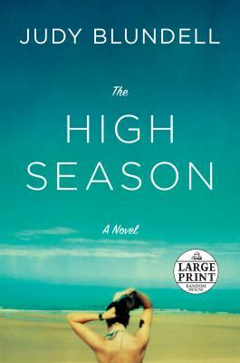 The High Season by Judy Blundell