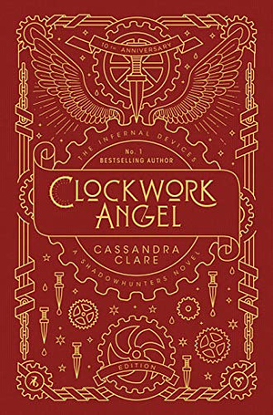 Clockwork Angel by Cassandra Clare