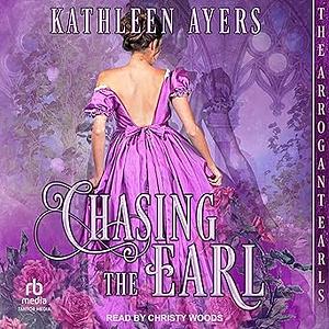 Chasing the Earl by Kathleen Ayers