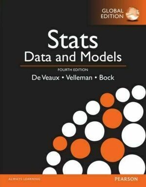 Stats: Data and Models, Global Edition by Richard D. De Veaux
