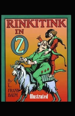 Rinkitink in Oz Illustrated by L. Frank Baum