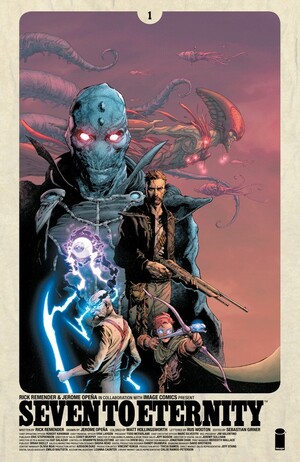 Seven To Eternity #1 by Rick Remender