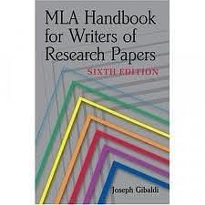 MLA Handbook for Writers of Research Papers 6th (sixth) edition by Joseph Gibaldi, Joseph Gibaldi