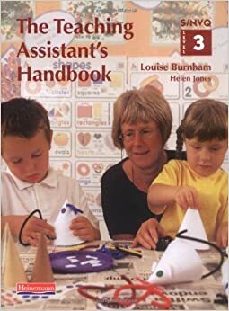 The Teaching Assistant's Handbook: S/Nvq Level 3 by Helen Jones, Louise Burnham