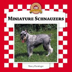 Miniature Schnauzers by Nancy Furstinger