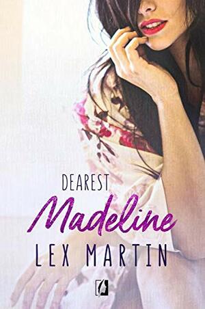 Madeline by Lex Martin