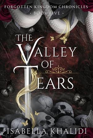 The Valley of Tears by Isabella Khalidi