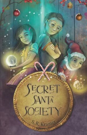 Secret Santa Society by S.R. Kramer