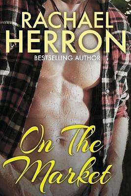 On the Market by Rachael Herron