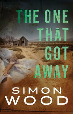 The One That Got Away by Simon Wood