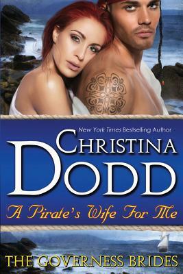 A Pirate's Wife For Me by Christina Dodd