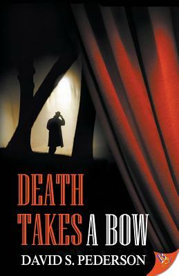 Death Takes a Bow by David S. Pederson