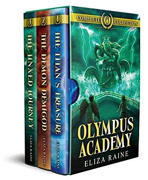 Olympus Academy: The Complete Collection by Eliza Raine