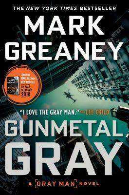 Gunmetal Gray by Mark Greaney