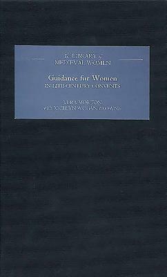 Guidance for Women in Twelfth-Century Convents by 
