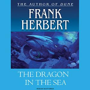 The Dragon in the Sea by Frank Herbert