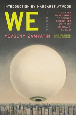 We by Yevgeny Zamyatin