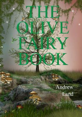 The Olive Fairy Book by Andrew Lang