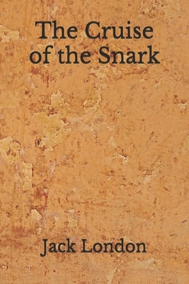 The Cruise of the Snark: (Aberdeen Classics Collection) by Jack London