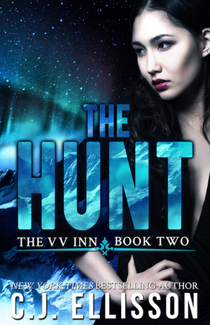 The Hunt by C.J. Ellisson