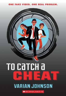 To Catch a Cheat: A Jackson Greene Novel: A Jackson Greene Novel by Varian Johnson