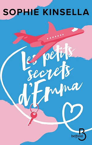 Les petits secrets d'Emma by Sophie Kinsella