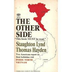 The Other Side by Staughton Lynd, Thomas Hayden