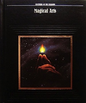 Magical Arts by Time-Life Books