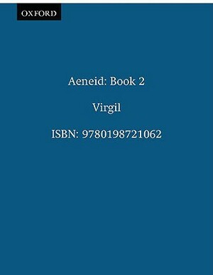 Aeneidos: Liber Secundus by Virgil