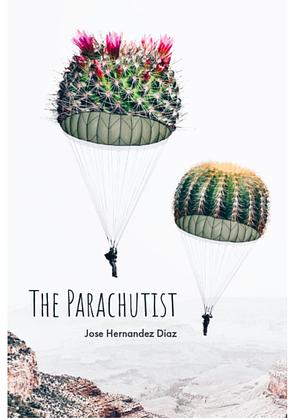 The Parachutist by Jose Hernandez Diaz