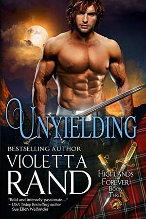 Unyielding by Violetta Rand