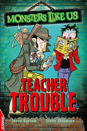 Teacher Trouble by Steve Skidmore, Steve Barlow