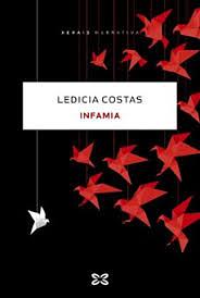 Infamia by Ledicia Costas