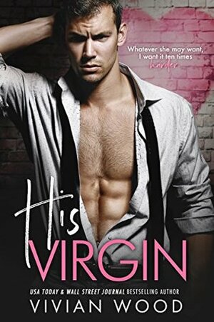 His Virgin by Vivian Wood