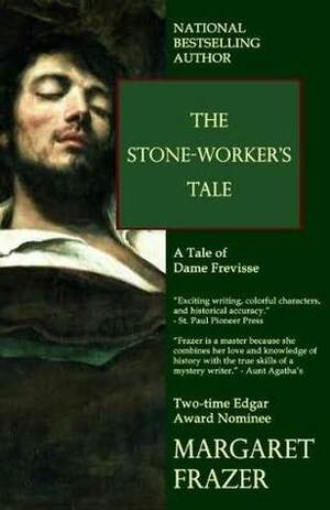 The Stone-Worker's Tale by Margaret Frazer